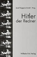 Kopperschmidt / Marszolek / Roß |  Hitler der Redner | Buch |  Sack Fachmedien