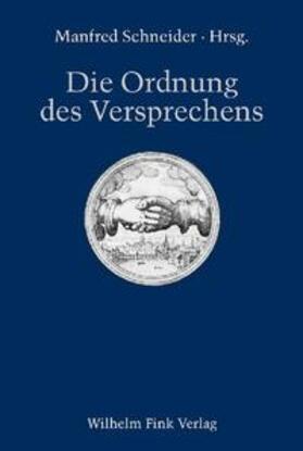 Vogl / Peeters / Posth | Die Ordnung des Versprechens | Buch | 978-3-7705-3835-5 | sack.de