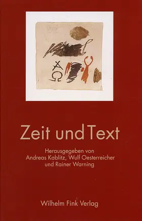 Kablitz / Gauger / Oessterreicher |  Zeit und Text | Buch |  Sack Fachmedien