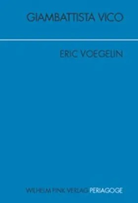 Voegelin / Opitz |  Giambattista Vico | Buch |  Sack Fachmedien