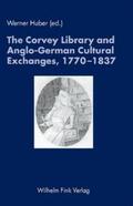 Müllenbrock / Schöwerling / Steinecke |  The Corvey Library and Anglo-German Cultural Exchanges, 1770-1837 | Buch |  Sack Fachmedien