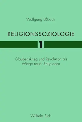 Eßbach |  Religionssoziologie 1 | Buch |  Sack Fachmedien