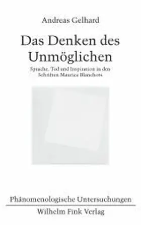 Gelhard |  Das Denken des Unmöglichen | Buch |  Sack Fachmedien