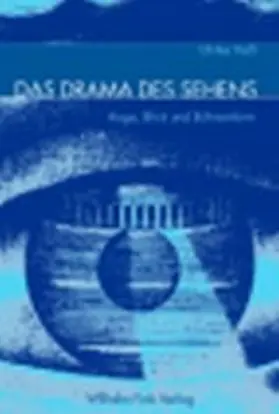Hass / Haß |  Das Drama des Sehens | Buch |  Sack Fachmedien