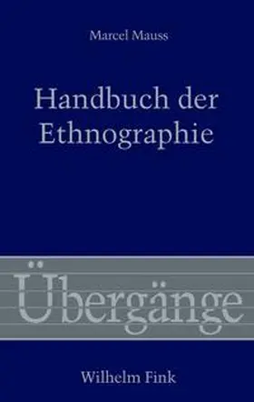 Mauss / Därmann / Mahlke |  Handbuch der Ethnographie | Buch |  Sack Fachmedien