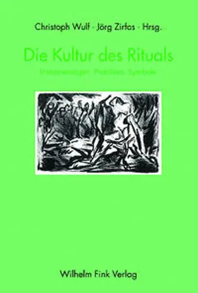 Jäger / Schramm / Röcke |  Die Kultur des Rituals | Buch |  Sack Fachmedien