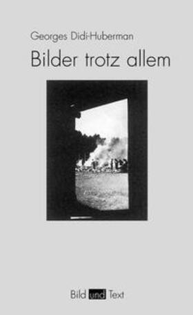 Didi-Huberman | Bilder trotz allem | Buch | 978-3-7705-4020-4 | sack.de