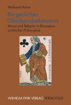 Rehm |  Bürgerliches Glaubensbekenntnis | Buch |  Sack Fachmedien