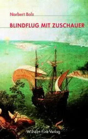 Bolz |  Blindflug mit Zuschauer | Buch |  Sack Fachmedien