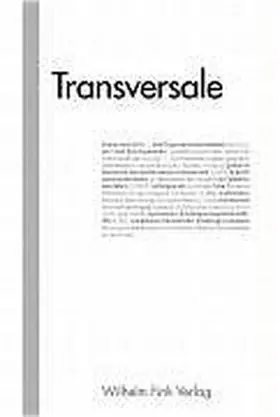 Sennewald / Hofmann / Hausbei |  Transversale. Erkundungen in Kunst und Wissenschaft. Ein europäisches Jahrbuch | Buch |  Sack Fachmedien