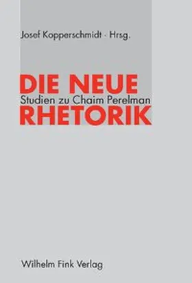 Kopperschmidt |  Die neue Rhetorik | Buch |  Sack Fachmedien