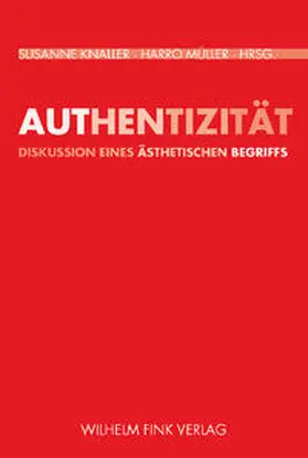 Knaller / Müller | Authentizität | Buch | 978-3-7705-4227-7 | sack.de