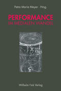Meyer / Duscher / Mersch |  Performance im medialen Wandel | Buch |  Sack Fachmedien