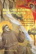 Marek / Preisinger / Kärcher |  Bild und Körper im Mittelalter | Buch |  Sack Fachmedien