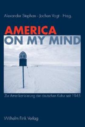 Stephan / Vogt |  America on my mind | Buch |  Sack Fachmedien