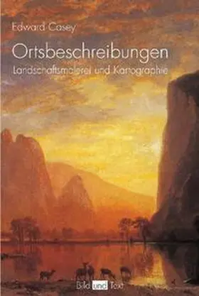 Casey |  Ortsbeschreibungen - Landschaftsmalerei und Kartographie | Buch |  Sack Fachmedien