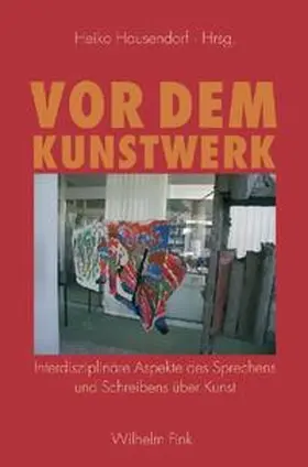 Hausendorf |  Vor dem Kunstwerk | Buch |  Sack Fachmedien