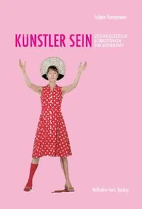 Kampmann | Künstler sein | Buch | 978-3-7705-4356-4 | sack.de