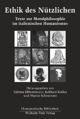Keßler / Ebbersmeyer / Schmeisser |  Ethik des Nützlichen | Buch |  Sack Fachmedien