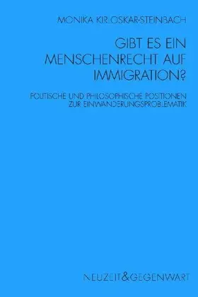Kirloskar-Steinbach |  Gibt es ein Menschenrecht auf Immigration | Buch |  Sack Fachmedien
