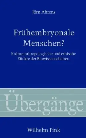 Ahrens |  Frühembryonale Menschen? | Buch |  Sack Fachmedien