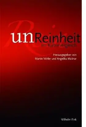 Malinar / Vöhler | Un/reinheit im Kulturvergleich | Buch | 978-3-7705-4513-1 | sack.de