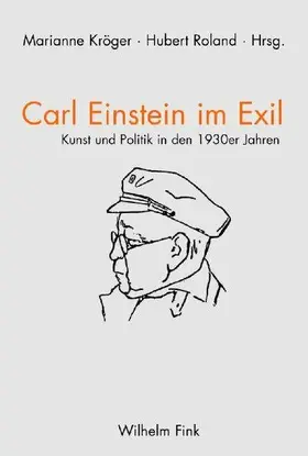 Kröger / Roland |  Carl Einstein im Exil / Carl Einstein en exil | Buch |  Sack Fachmedien