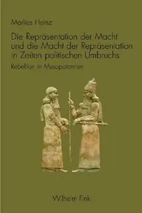 Heinz |  Die Repräsentation der Macht und die Macht der Repräsentation in Zeiten politischen Umbruchs | Buch |  Sack Fachmedien