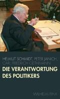 Gethmann / Janich / Schmidt |  Die Verantwortung des Politikers | Buch |  Sack Fachmedien