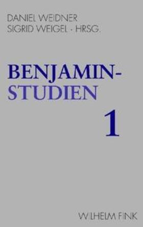 Weidner / Weigel |  Benjamin-Studien 1 | Buch |  Sack Fachmedien
