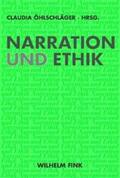 Öhlschläger |  Narration und Ethik | Buch |  Sack Fachmedien