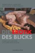 Faulstich / Rothemund / Dablé |  Die Erotik des Blicks | Buch |  Sack Fachmedien