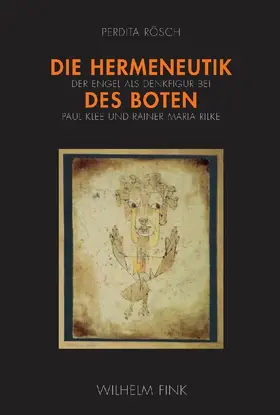 Rösch |  Die Hermeneutik des Boten | Buch |  Sack Fachmedien