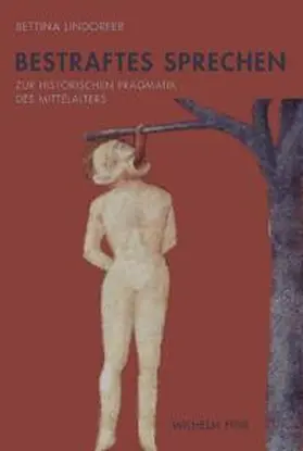 Lindorfer |  Bestraftes Sprechen | Buch |  Sack Fachmedien