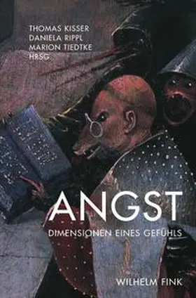 Kisser / Tiedtke / Rippl |  Angst | Buch |  Sack Fachmedien