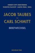 Palzhoff / Taubes / Treml |  Jacob Taubes - Carl Schmitt | Buch |  Sack Fachmedien