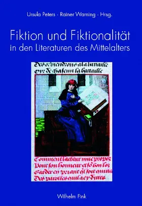 Peters / Warning |  Fiktion und Fiktionalität in den Literaturen des Mittelalters | Buch |  Sack Fachmedien