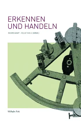 Kamp / Thiele |  Erkennen und Handeln | Buch |  Sack Fachmedien