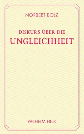 Bolz |  Diskurs über die Ungleichheit | Buch |  Sack Fachmedien