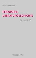 Langer |  Polnische Literaturgeschichte | Buch |  Sack Fachmedien