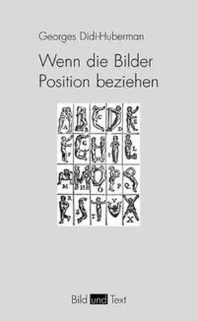 Didi-Huberman |  Wenn die Bilder Position beziehen | Buch |  Sack Fachmedien