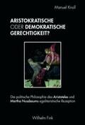 Knoll |  Aristokratische oder demokratische Gerechtigkeit? | Buch |  Sack Fachmedien