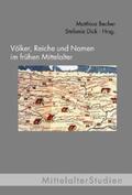 Becher / Dick |  Völker, Reiche und Namen im Frühen Mittelalter | Buch |  Sack Fachmedien