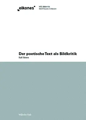 Simon / Boehm |  Der poetische Text als Bildkritik | Buch |  Sack Fachmedien