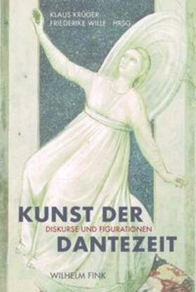 Krüger / Wille | Kunst der Dantezeit | Buch | sack.de