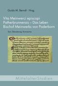 Berndt |  Vita Meinwerci episcopi Patherbrunnensis - Das Leben Bischof Meinwerks von Paderborn | Buch |  Sack Fachmedien