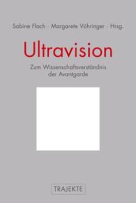 Flach / Vöhringer |  Ultravisionen | Buch |  Sack Fachmedien