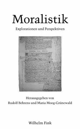 Behrens / Moog-Grünewald |  Moralistik | Buch |  Sack Fachmedien