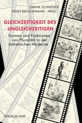 Schneider / Brüggemann |  Gleichzeitigkeit des Ungleichzeitigen | Buch |  Sack Fachmedien