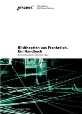 Därmann / Busch |  Bildtheorie aus Frankreich | Buch |  Sack Fachmedien